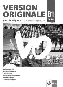 Version Originale pour la Bulgarie B1 partie 1 Guide pedagogigue + Audio CDs